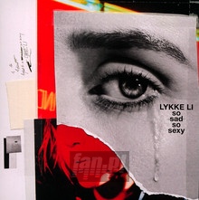 So Sad So Sexy - Lykke Li - bigger So Sad So Sexy - Lykke Li