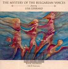 Boocheemish [feat Lisa Gerrard] - Mystery Of The Bulgarian Voices 