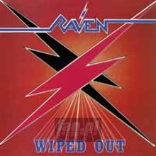 Wiped Out - Raven Wiped Out - Raven