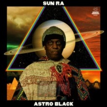 Astro Black - Sun Ra