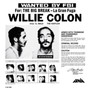 Wanted By The Big Break - La Gran Fuga - Willie Colon