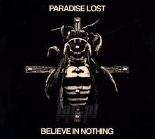 Believe In Nothing - Paradise Lost