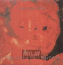 Any Day Now - The Legendary Pink Dots 