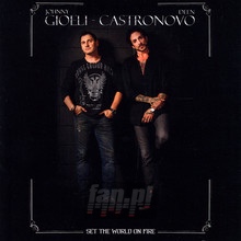 Set The World On Fire - Gioeli-Castronovo