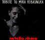 Tribute To Mira Kubasińska - Natalia Sikora