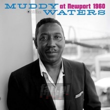 At Newport 1960 - Muddy Waters