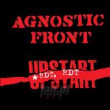 Riot, Riot Upstart - Agnostic Front