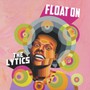 Float On - Lytics