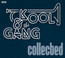Collected - Kool & The Gang