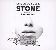 Stone: Hommage A Plamondon - Cirque Du Soleil