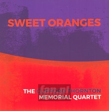 Sweet Oranges - Joe McPhee  /  Daunik Lazro  /  Jean-Marc Foussat  /  Makoto Sato