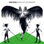Dance Of The Demons - Web Web