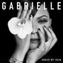 Under My Skin - Gabrielle