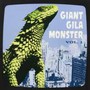 Giant Gila Monster vol. 1 - V/A