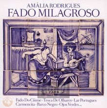 Fado Milagroso - Amalia Rodrigues