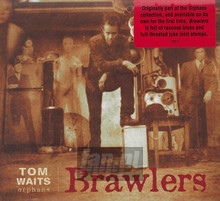 Brawlers - Tom Waits