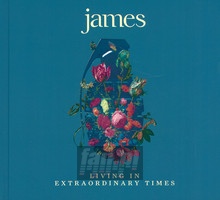 Living In Extraordinary Times - James