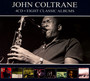 8 Classic Albums - John Coltrane