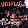 Their System Doesn't.. - Anti-Flag