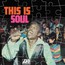 This Is Soul - V/A