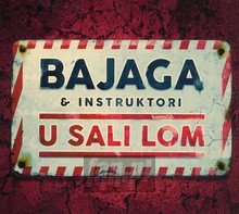 U Sali Lom - Bajaga & Instruktori