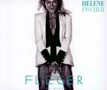 Flieger-The Mixes - Helene Fischer