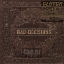 Book Of Bad Decisions - Clutch