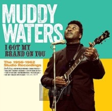 I Got My Brand On You - Muddy Waters