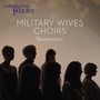 Remember - Military Wives Choirs