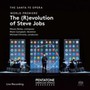 Mason Bates: The (R)Evolution Of Steve Jobs - V/A