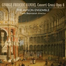 Concerti Grossi 6 - Handel  /  Avison Ensemble