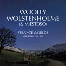 Strange Worlds - Woolly Wolstenholme