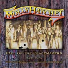 Fall Of The Peacemakers - Molly Hatchet