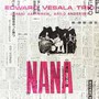 Nana - Vesala Vesala  -Trio-