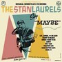 Sing Maybe: Maybe Shower Original Soundtrack - Stan Laurels