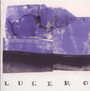 Lucero - Lucero   