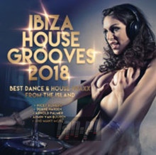 Ibiza House Grooves 2018 - V/A