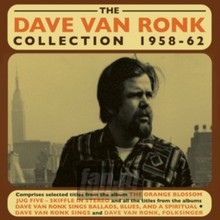 Dave Van Ronk Collection 1958-62 - Dave Van Ronk 