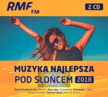 Muzyka Najlepsza Pod Socem 2018 - Radio RMF FM: Najlepsza Muzyka 