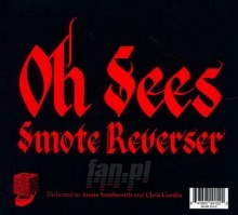 Smote Reverser - Thee Oh Sees