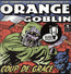 Coup De Grace - Orange Goblin