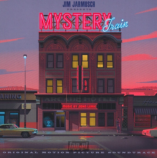 Mystery Train  OST - John Lurie