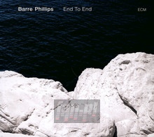 End To End - Barre Phillips - bigger End To End - Barre Phillips