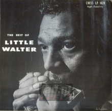 Best Of Little Walter - Little Walter - bigger Best Of Little Walter - Little Walter
