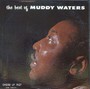 Best Of Muddy Waters - Muddy Waters