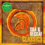 Ska & Reggae Classics - V/A