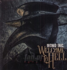 Welcome To Hell - Mono Inc.