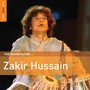 Rough Guide To Zakir Hussain - Zakir Hussain