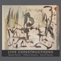 Live Constructions - Daniel Carter , Hilliard
