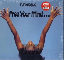 Free Your Mind & Your Ass Will Follow - Funkadelic